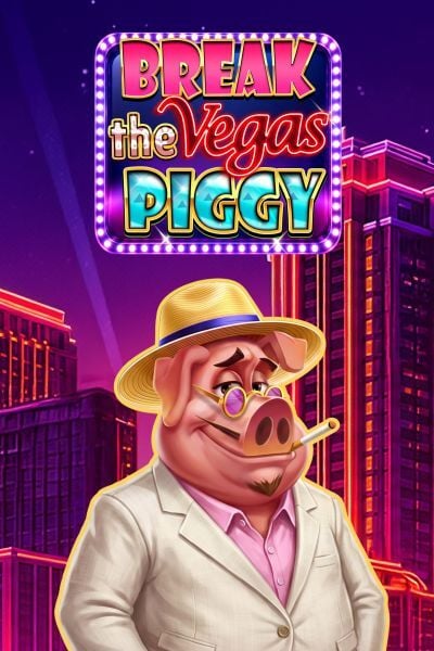 Break the Vegas Piggy