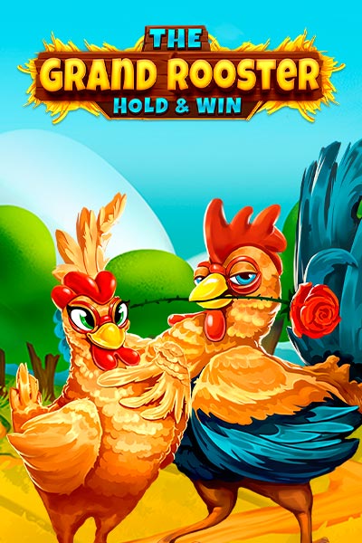 The Grand Rooster: Hold & Win