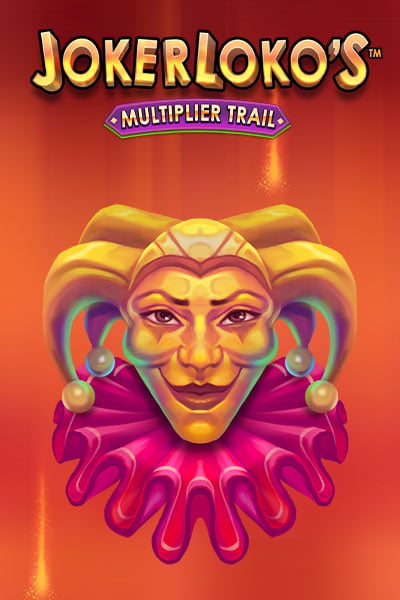 Joker Loko's Multiplier Trail